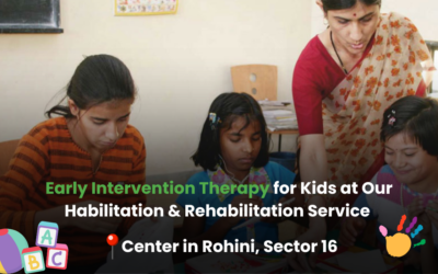 Early Intervention Therapy for Kids at Our Habilitation & Rehabilitation Service Center in Rohini, Sector 16